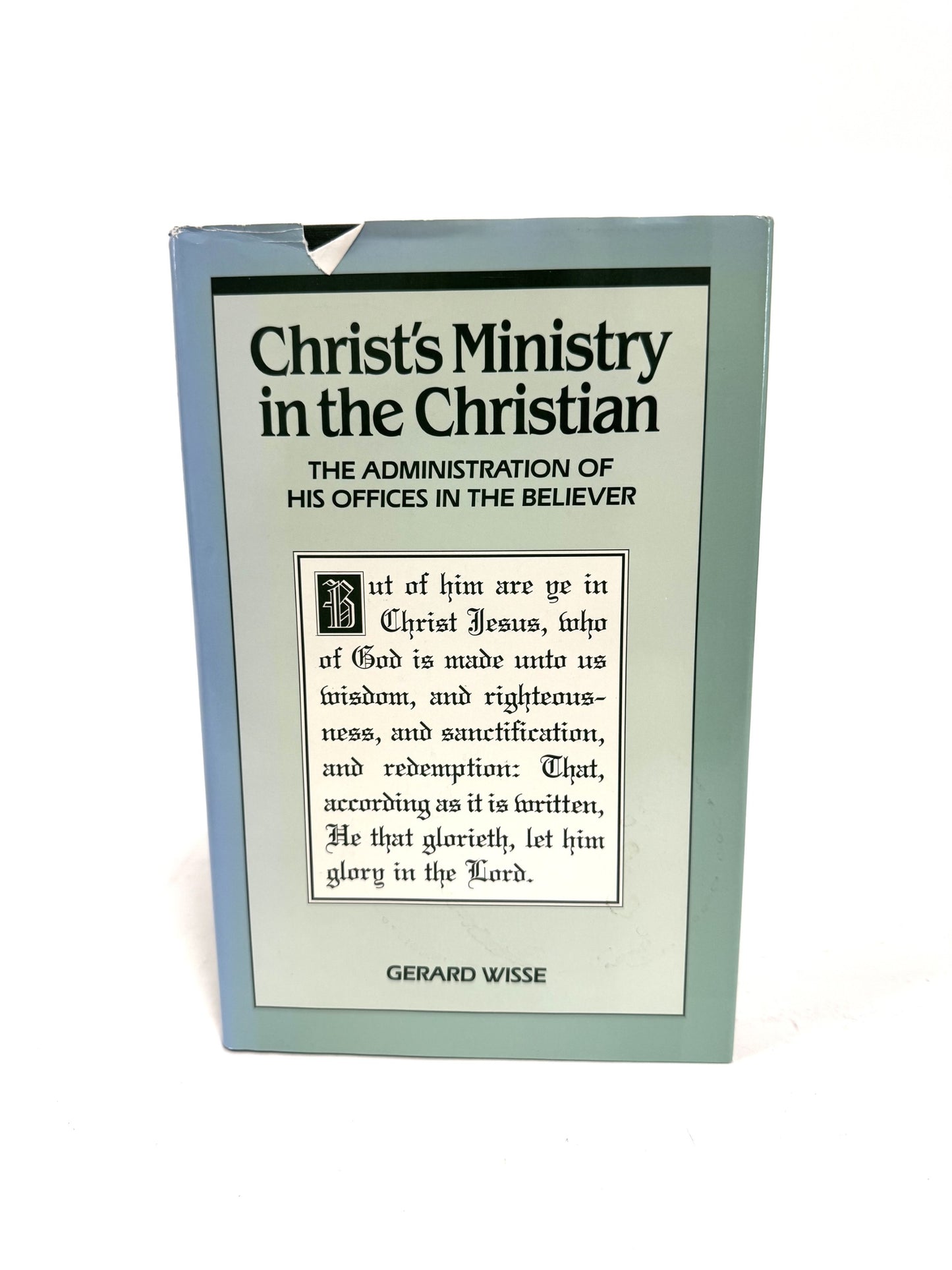 Christ's Ministry in the Christian