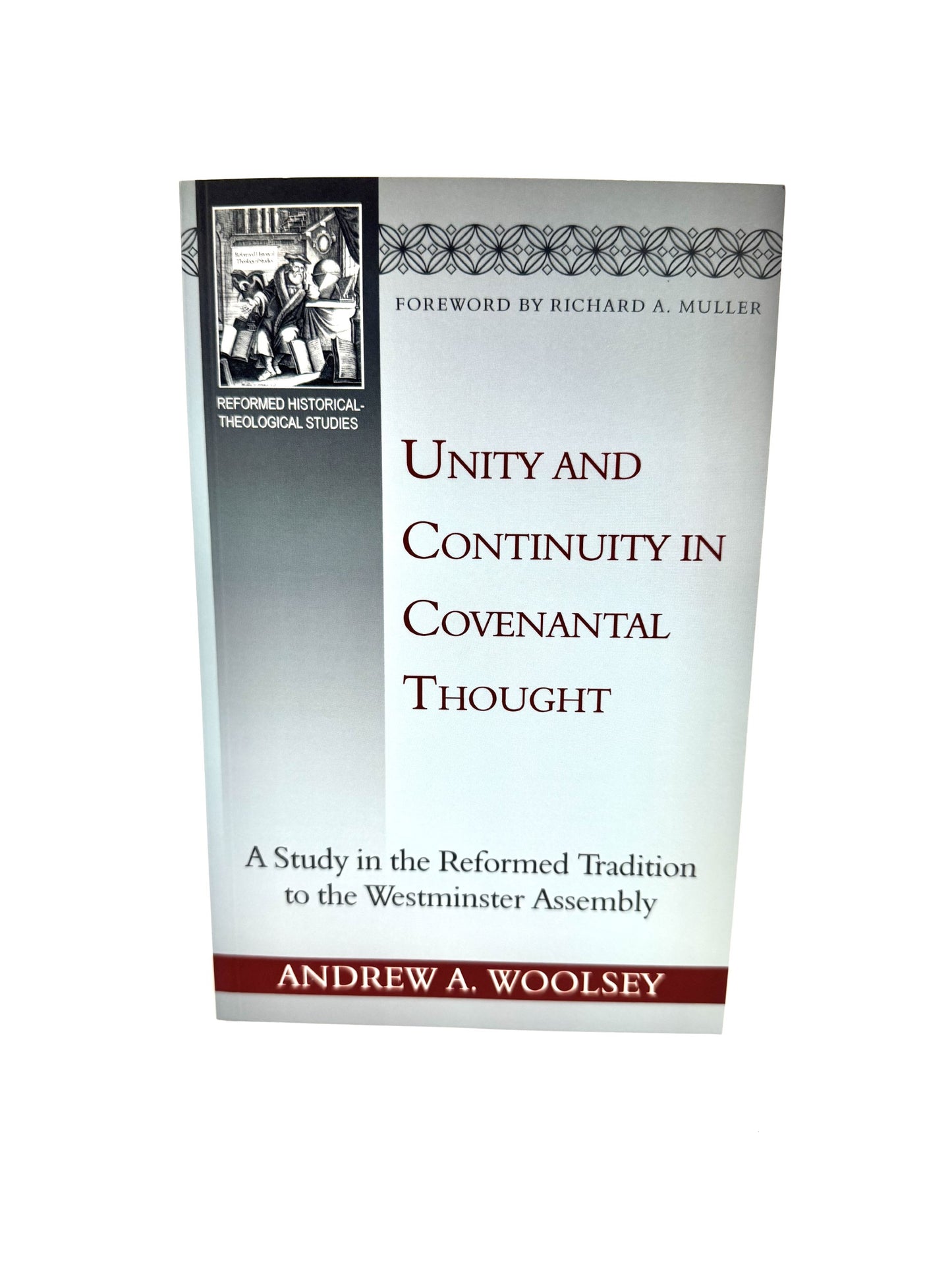 Unity and Continuity in Covenantal Thought