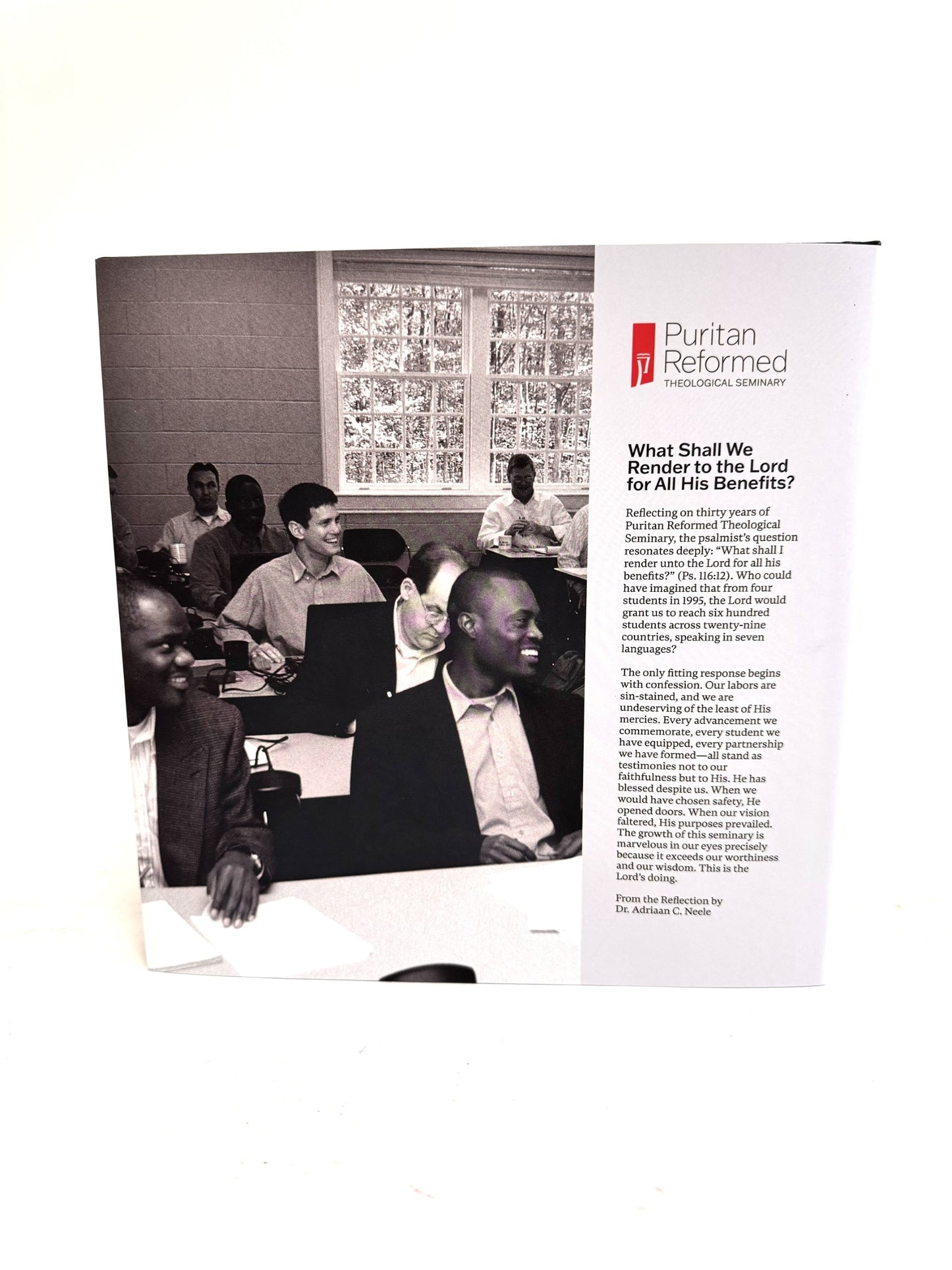 Puritan Reformed Theological Seminary: Three Decades, One Mission