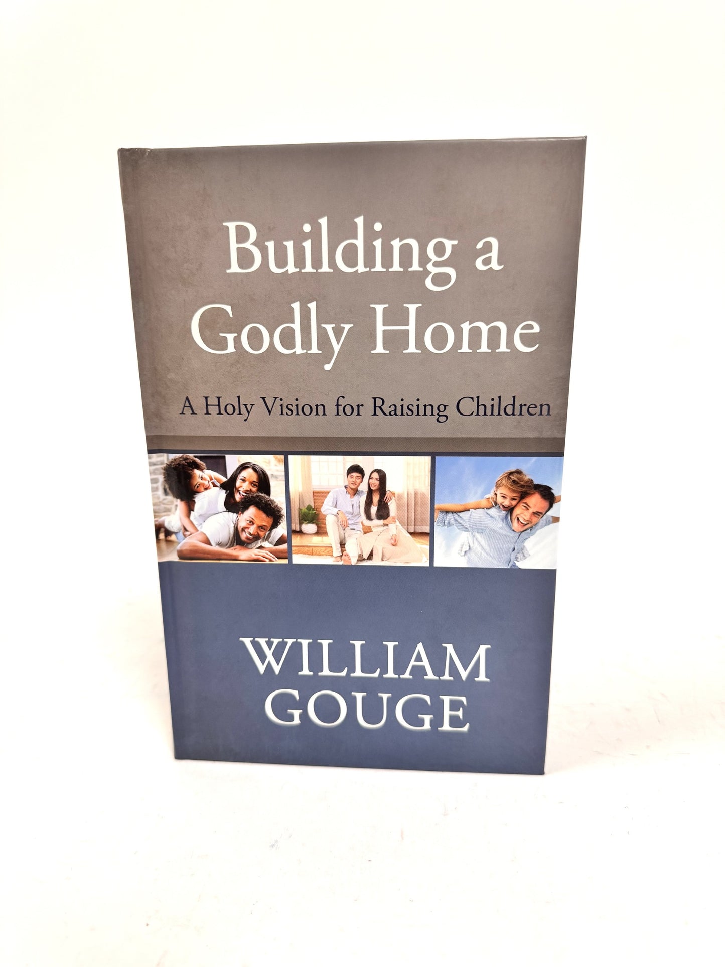 Building A Godly Home, Volume 3