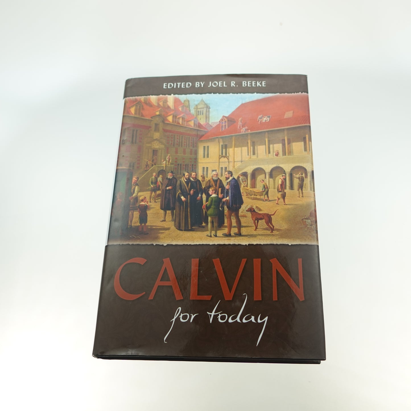 Calvin for Today