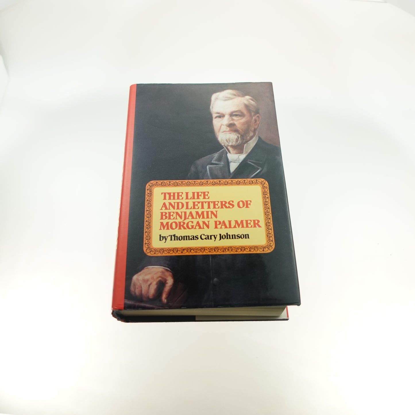 Life and Letters of Benjamin Morgan Palmer