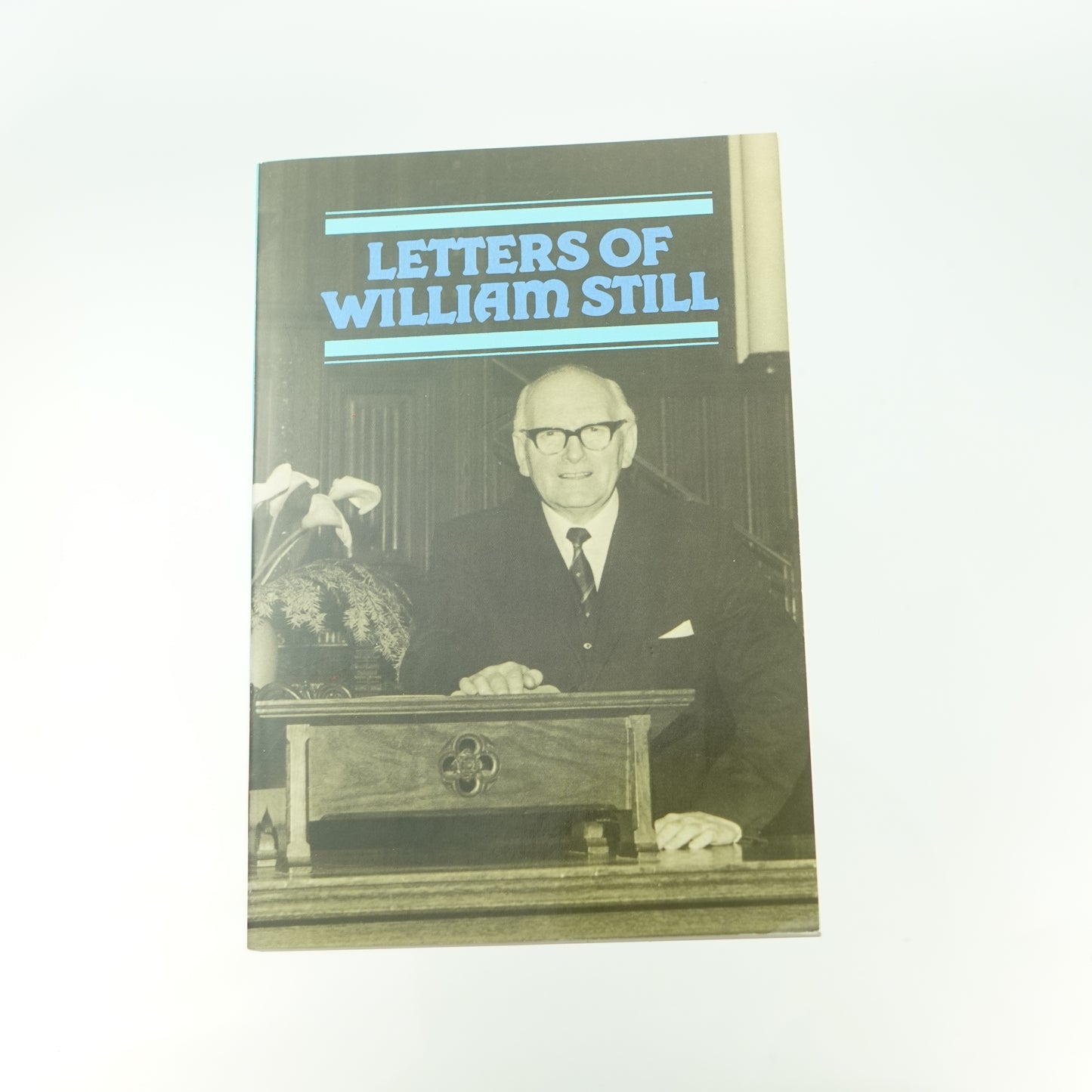 Letters of William Still