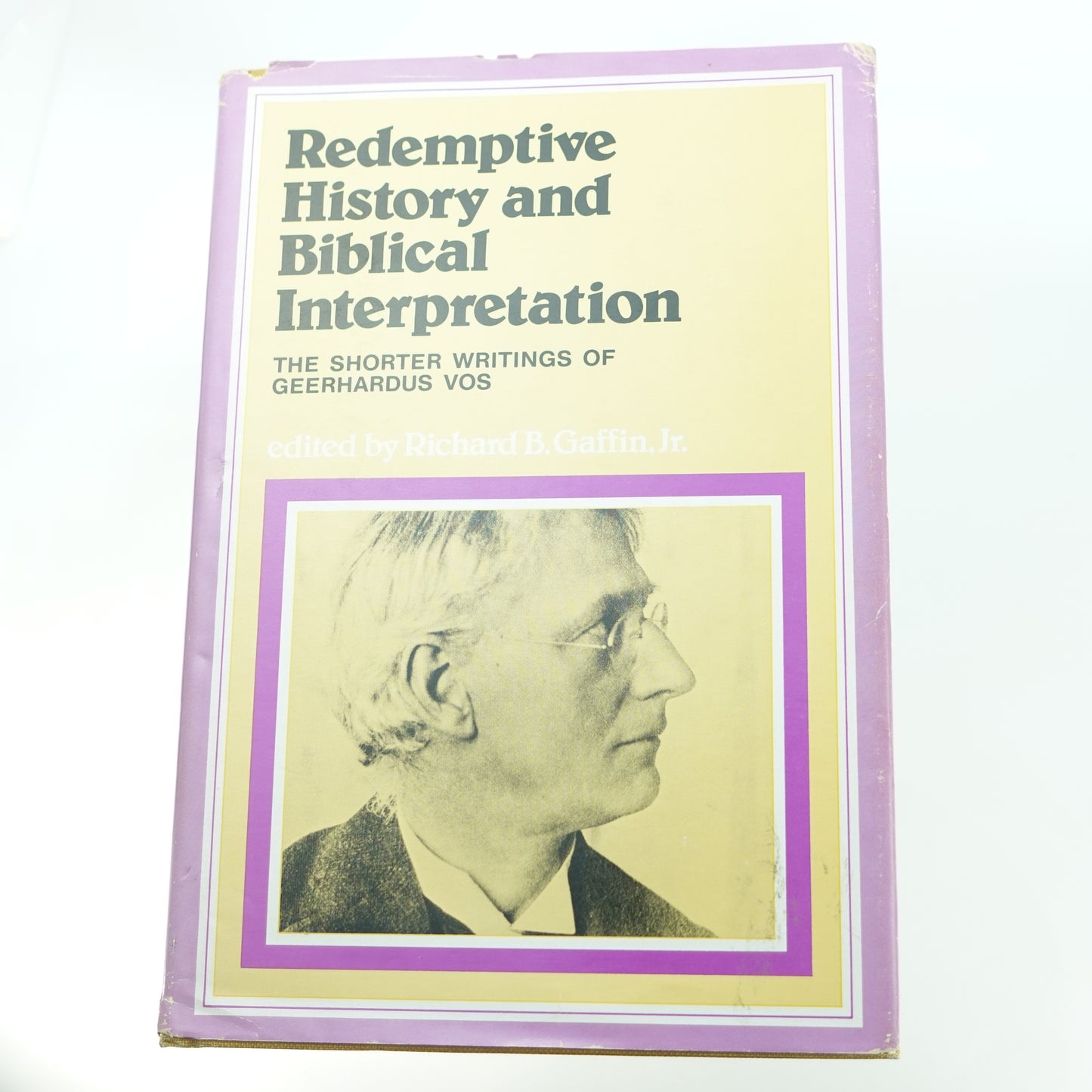 Redemptive History and Biblical Interpretation
