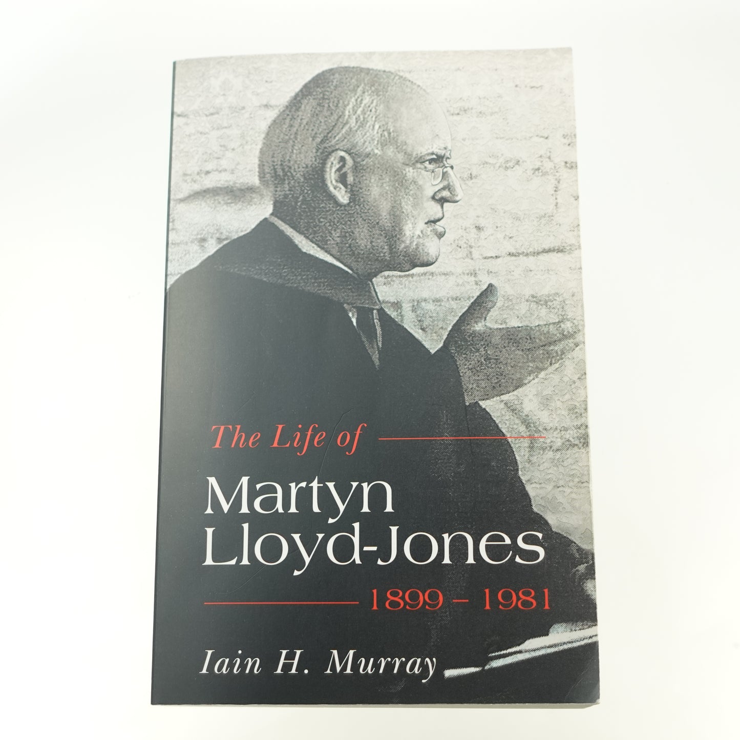 Life of Martyn Lloyd-Jones