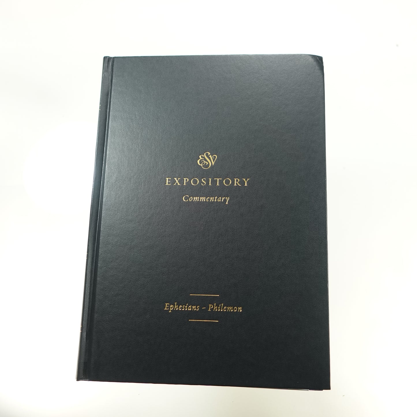 ESV Expository Commentary Vol. XI Ephesians-Philemon