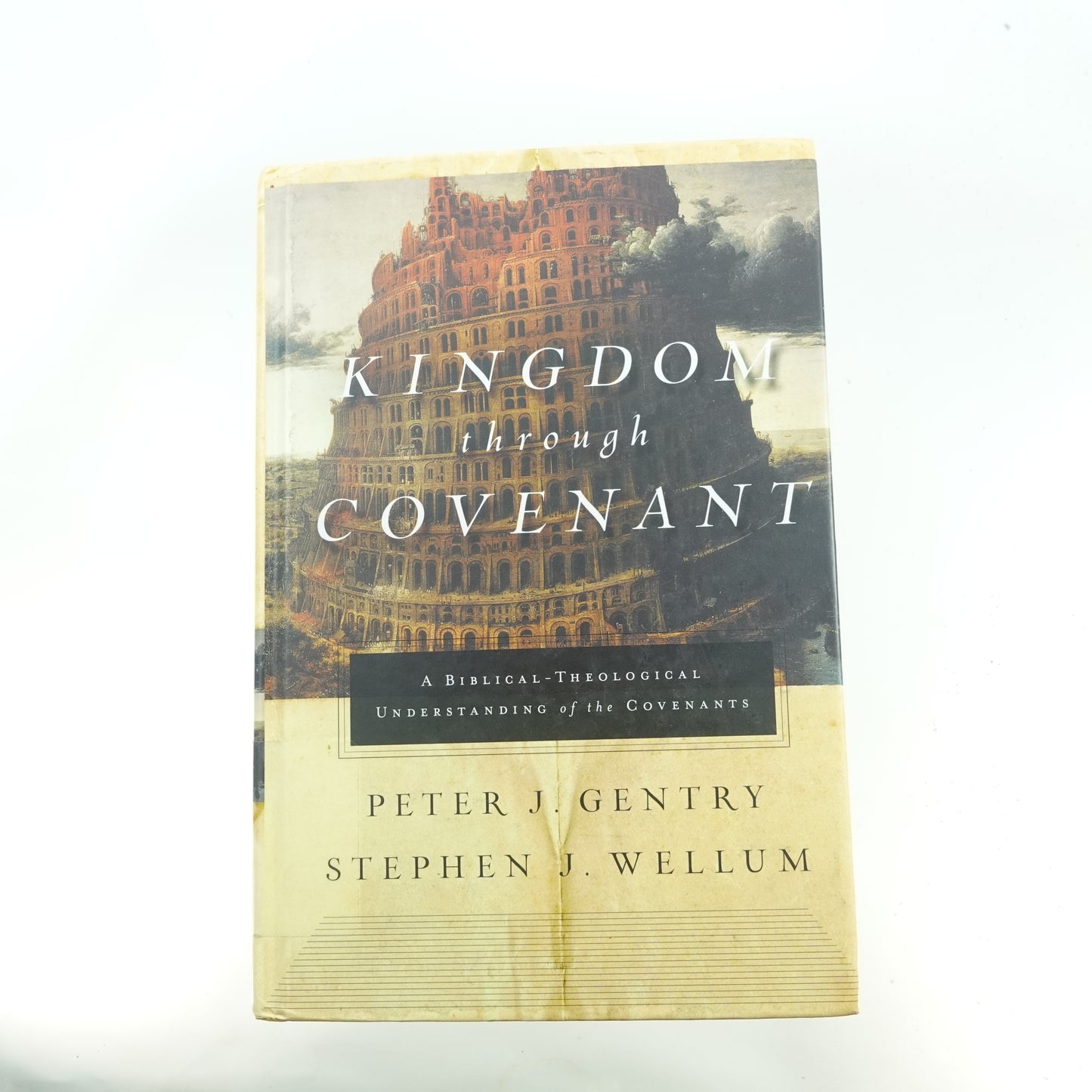 Kingdom Through Covenant 1st ed.