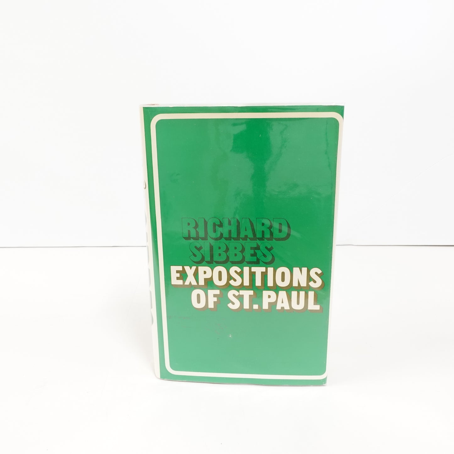 Works of Richard Sibbes: Expositions of St. Paul Vol. 5