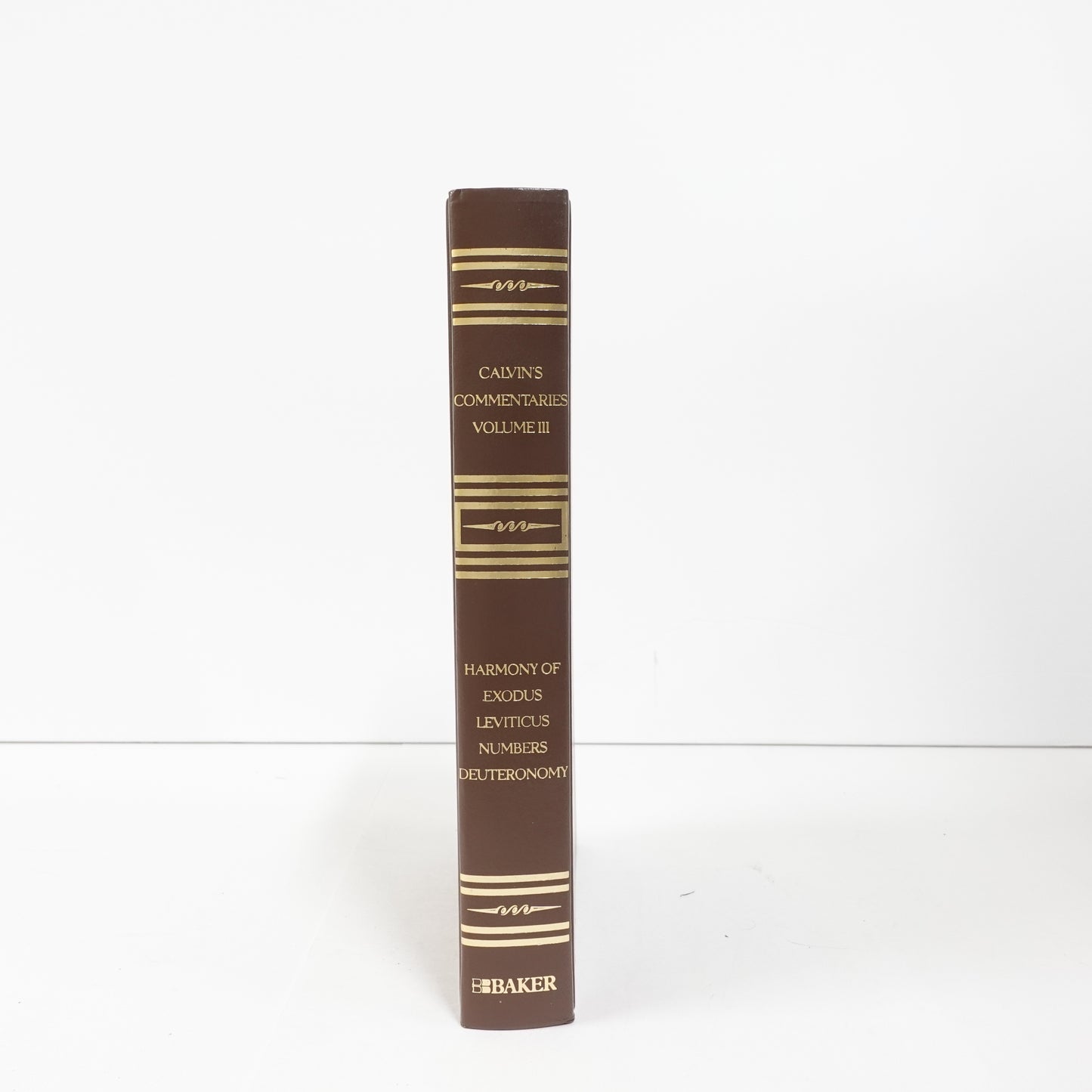 Calvin's Commentaries: Harmony of Exodus, Leviticus, Numbers, and Deuteronomy Vol. III