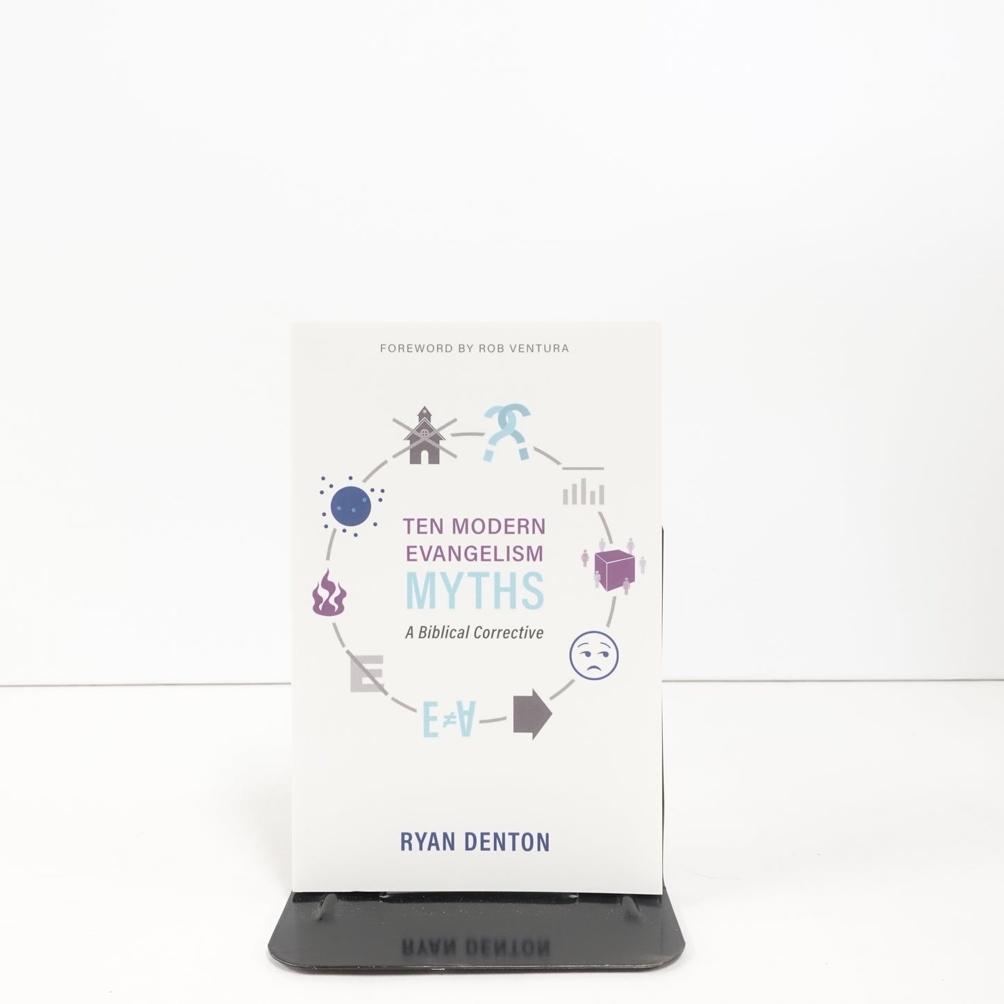 Ten Modern Evanglism Myths