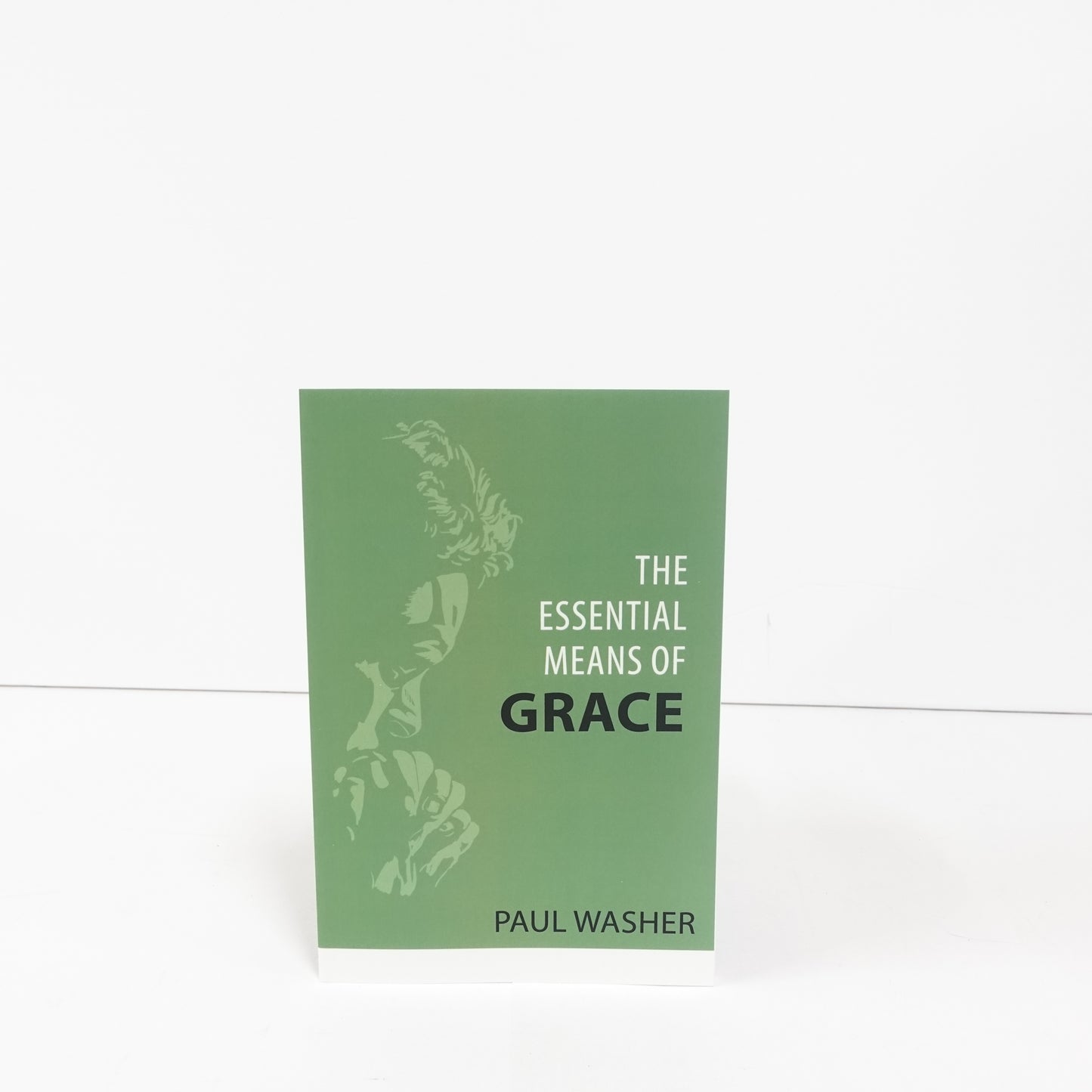 Essential Means of Grace