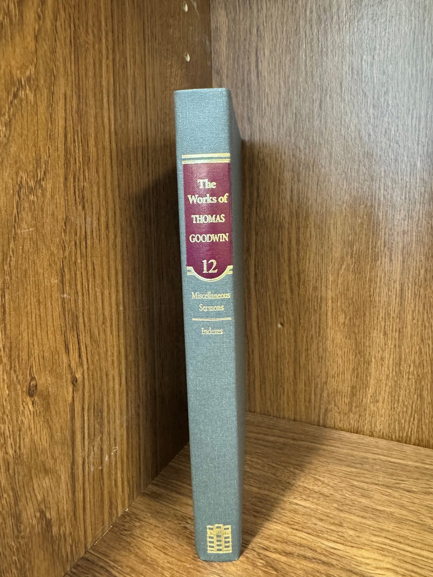 Works of Thomas Goodwin Vol. 12