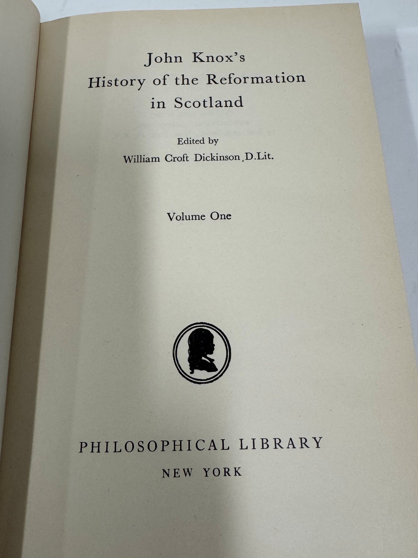 John Knox's History of the Reformation in Scotland 2 vol. set