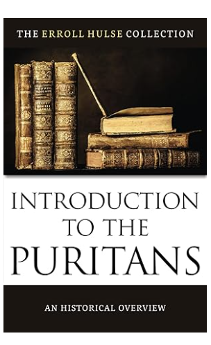 Introduction to the Puritans