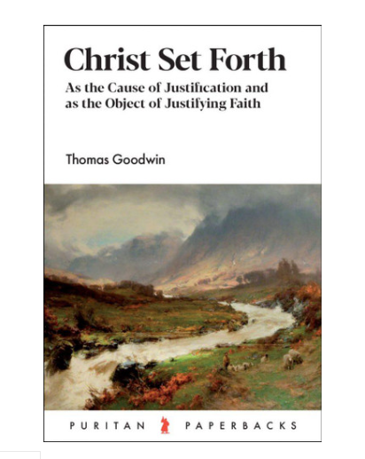 Christ Set Forth (Goodwin)
