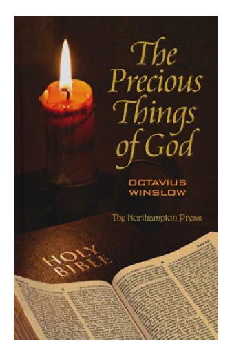 The Precious Things of God