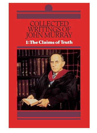 Collected Writings of John Murray Vol. 1