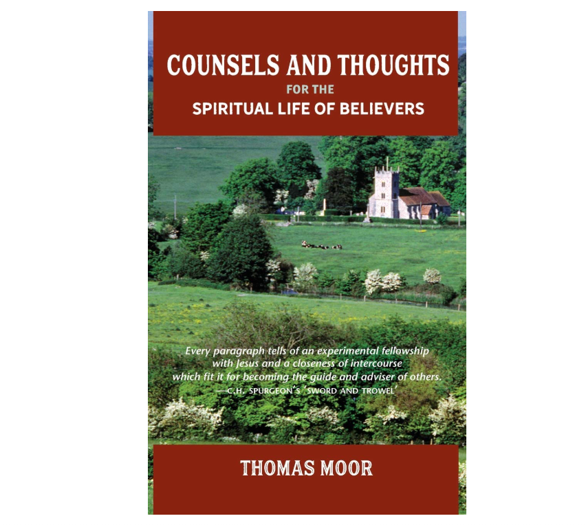 Counsels and Thoughts for the Spiritual Life of Believers