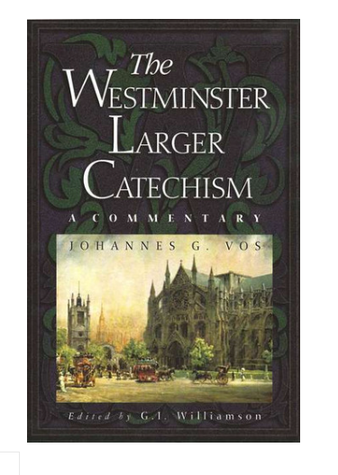 Westminster Larger Catechism (Used)