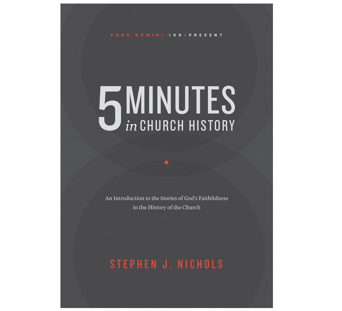 5 Minutes in Church History