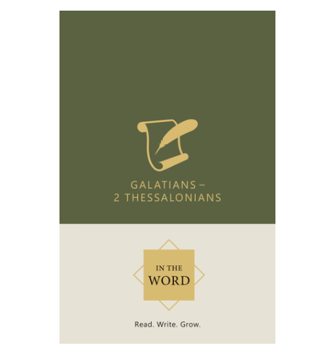Galatians-2 Thessalonians: In The Word