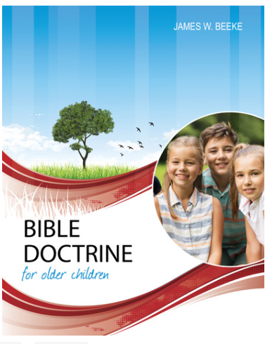 Bible Doctrine for Older Children 2nd ed.