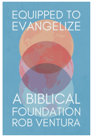 Equipped to Evangelize