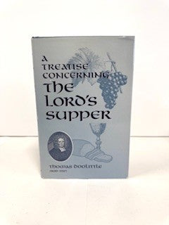 Treatise Concerning the Lord's Supper