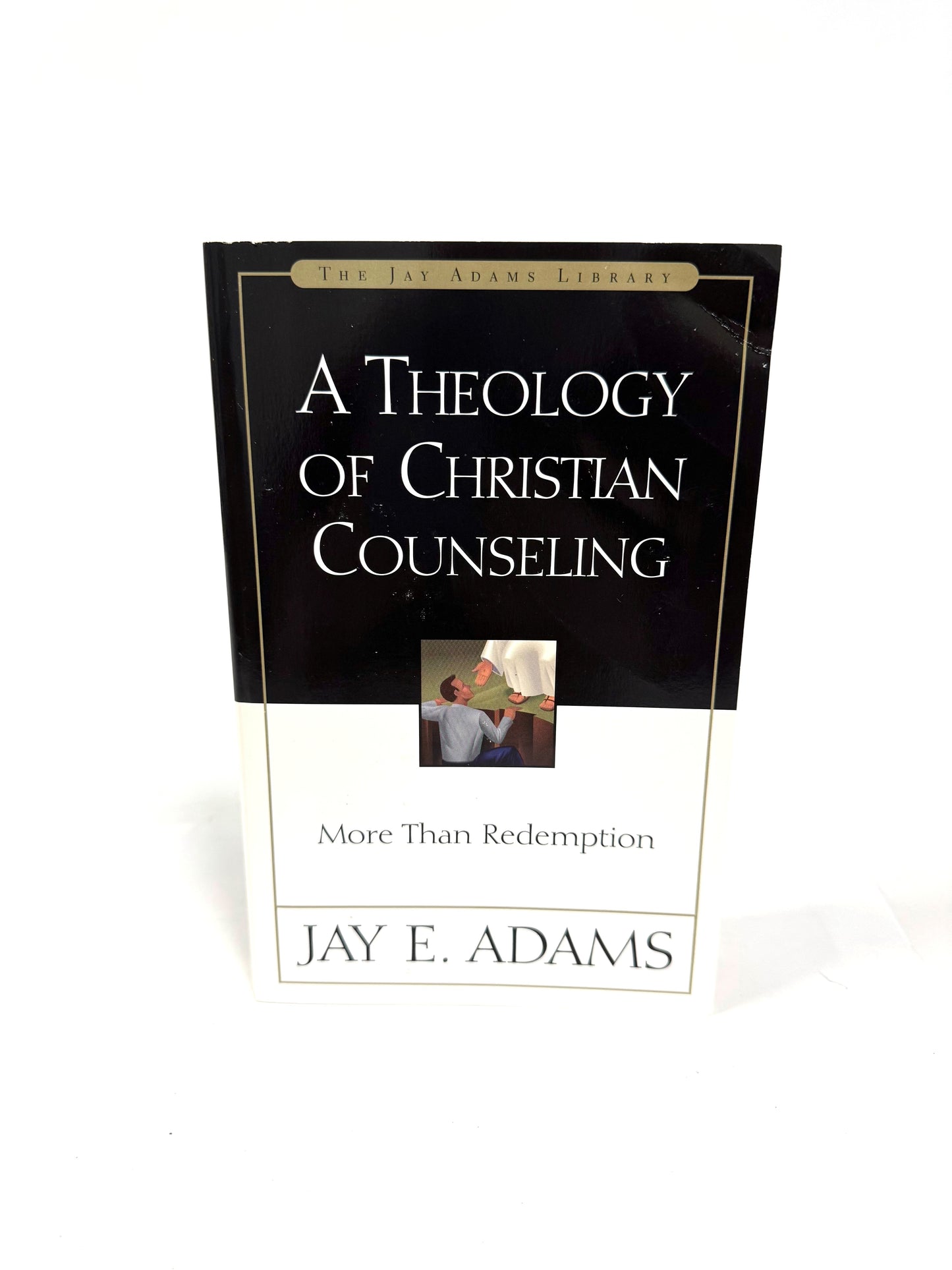 A Theology of Christian Counseling