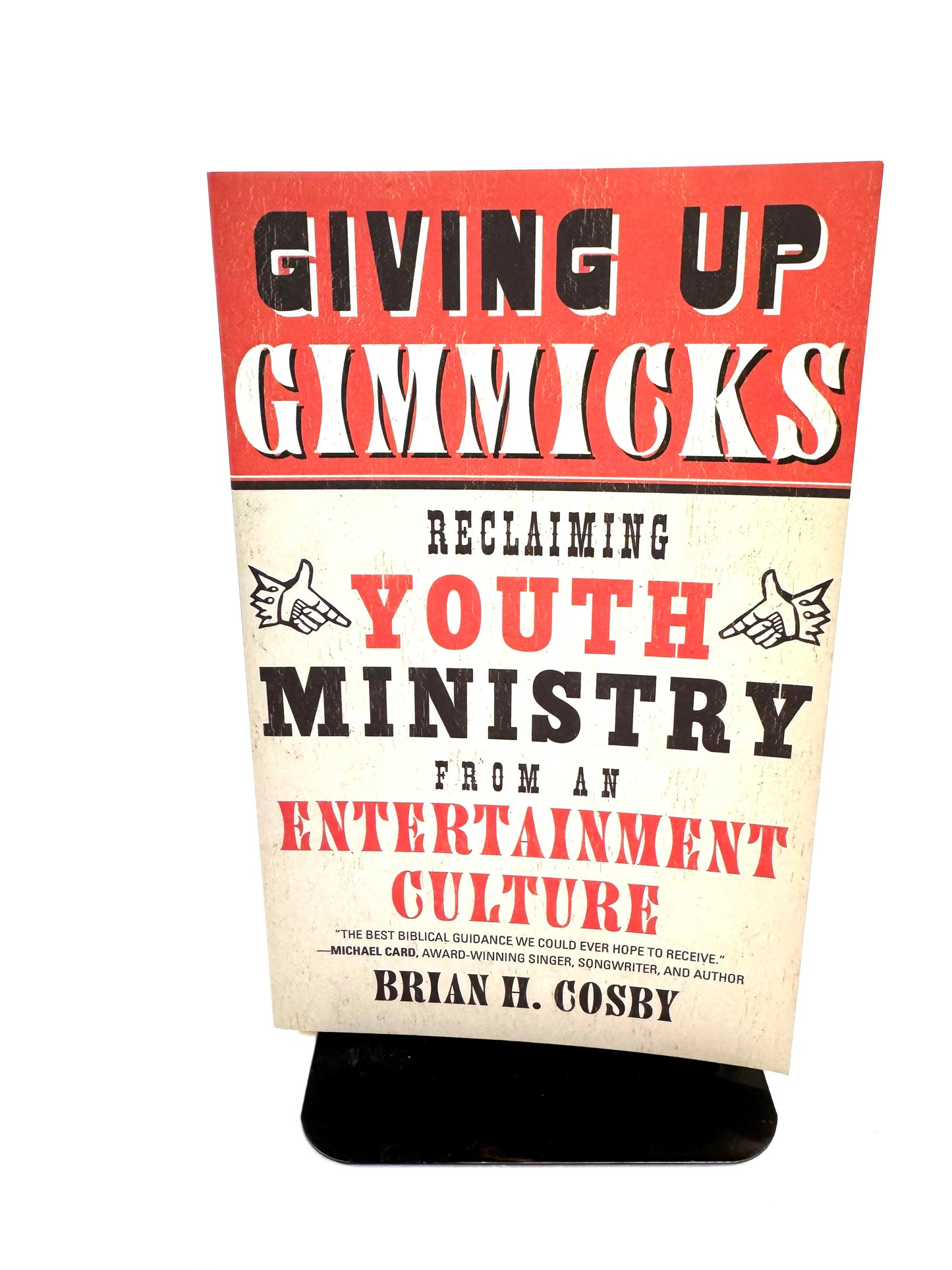 Giving up Gimmicks