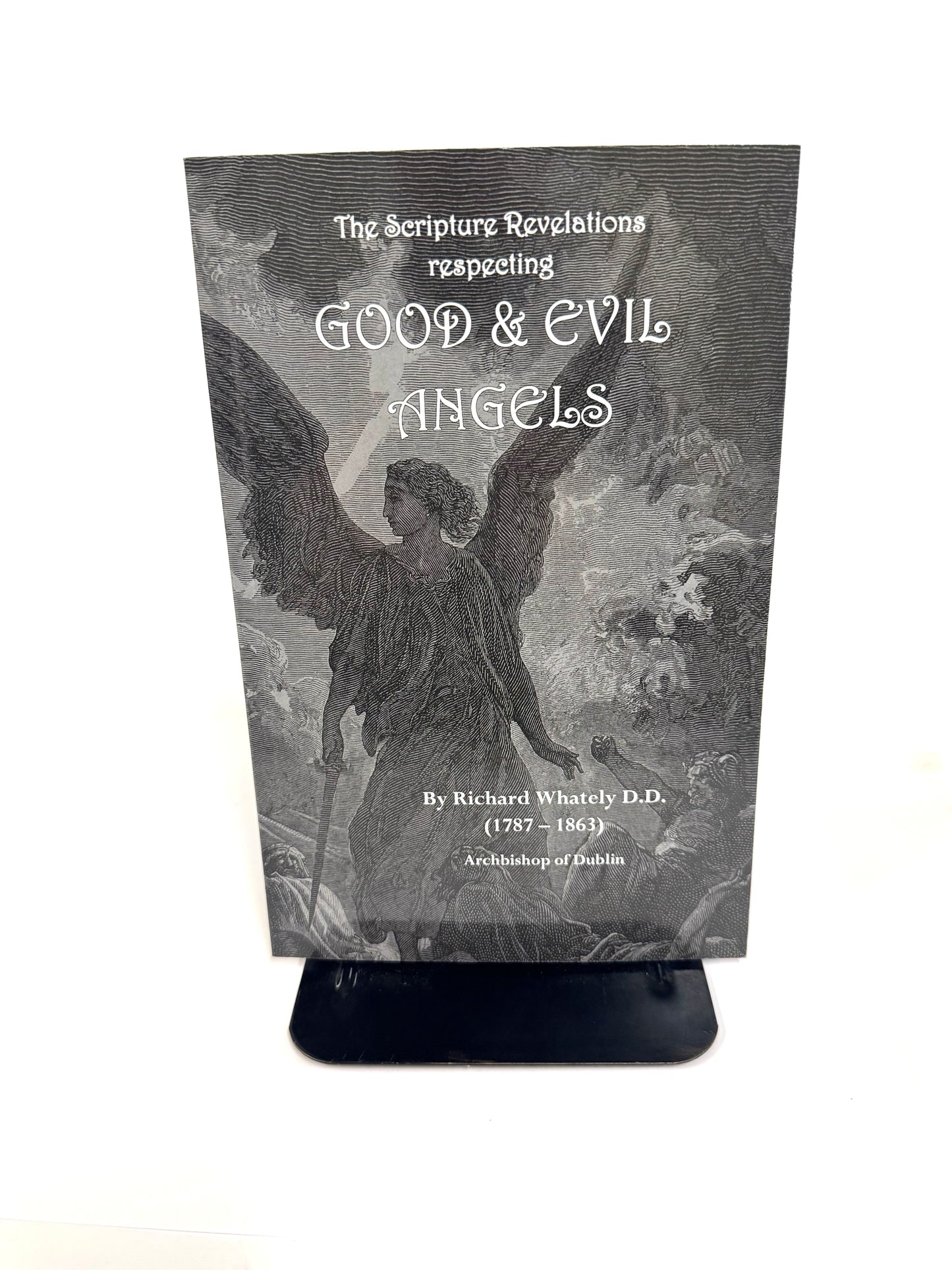 Scripture Revelation Respecting Good and Evil Angels