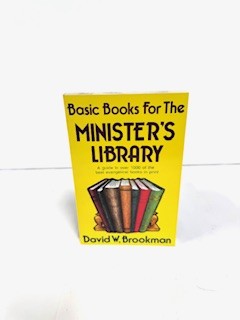 Basic Books For The Minister's Library