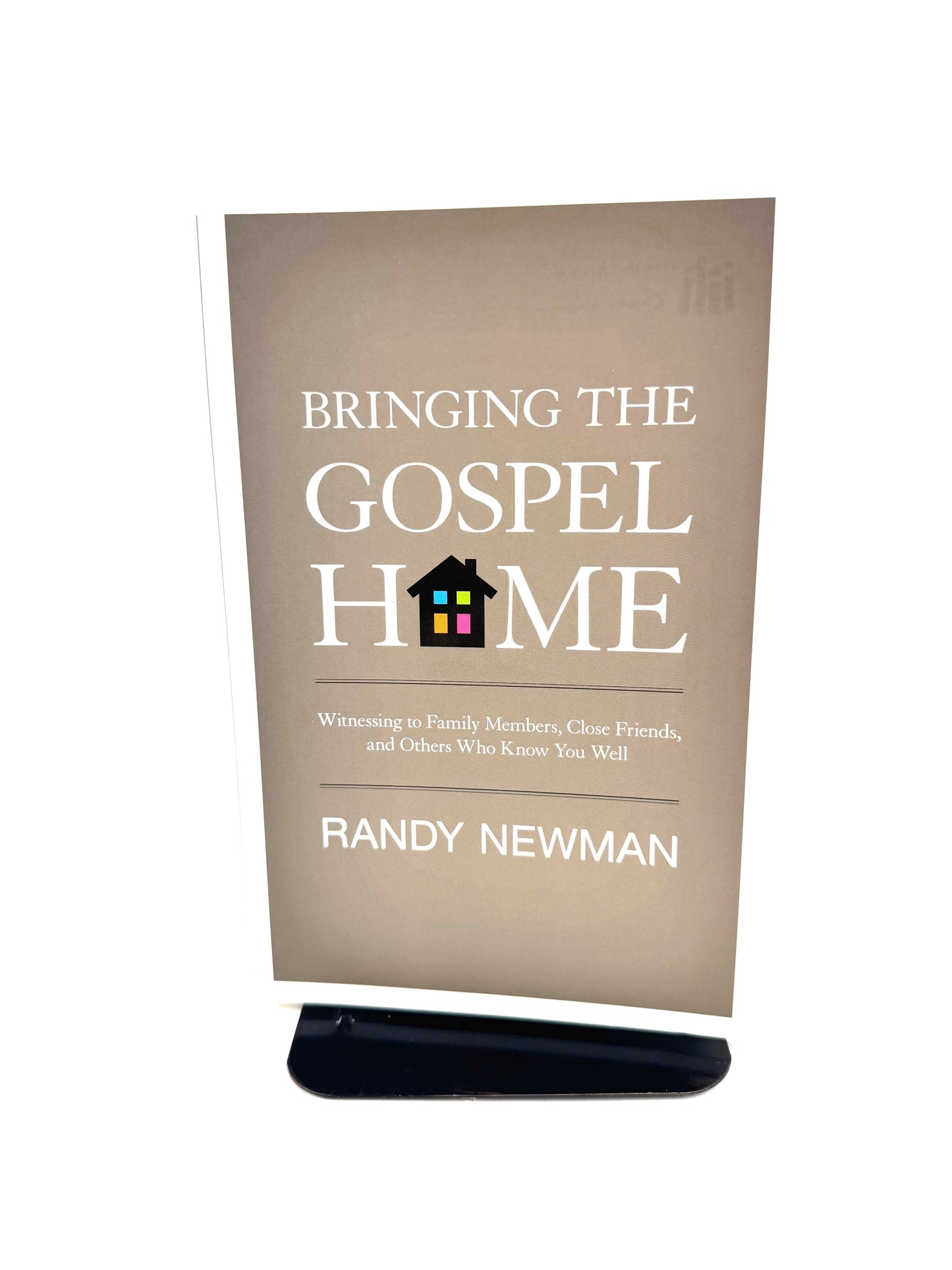 Bringing the Gospel Home