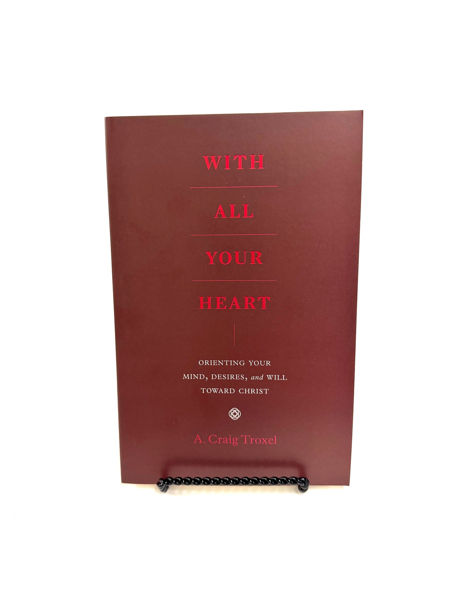 With All Your Heart
