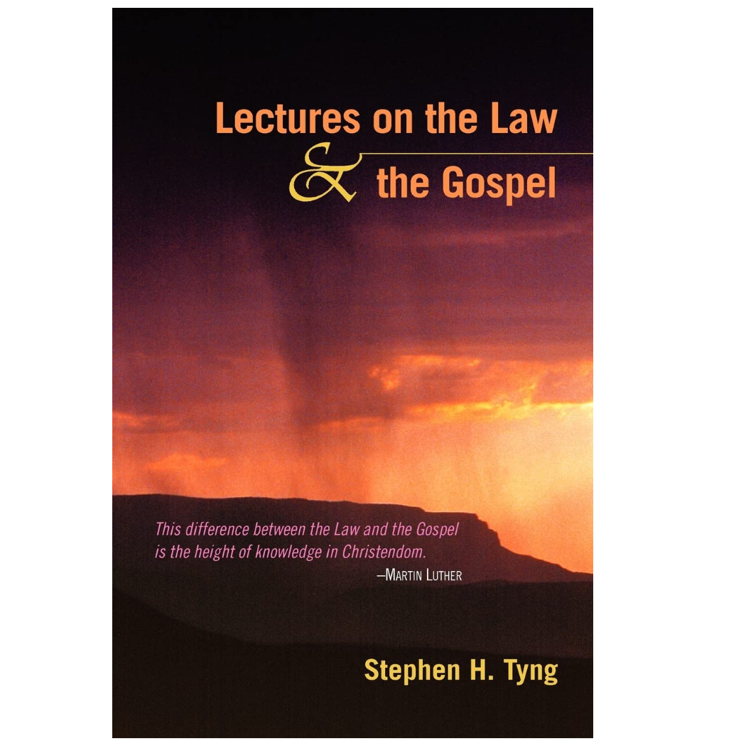 Lectures on the Law and the Gospel