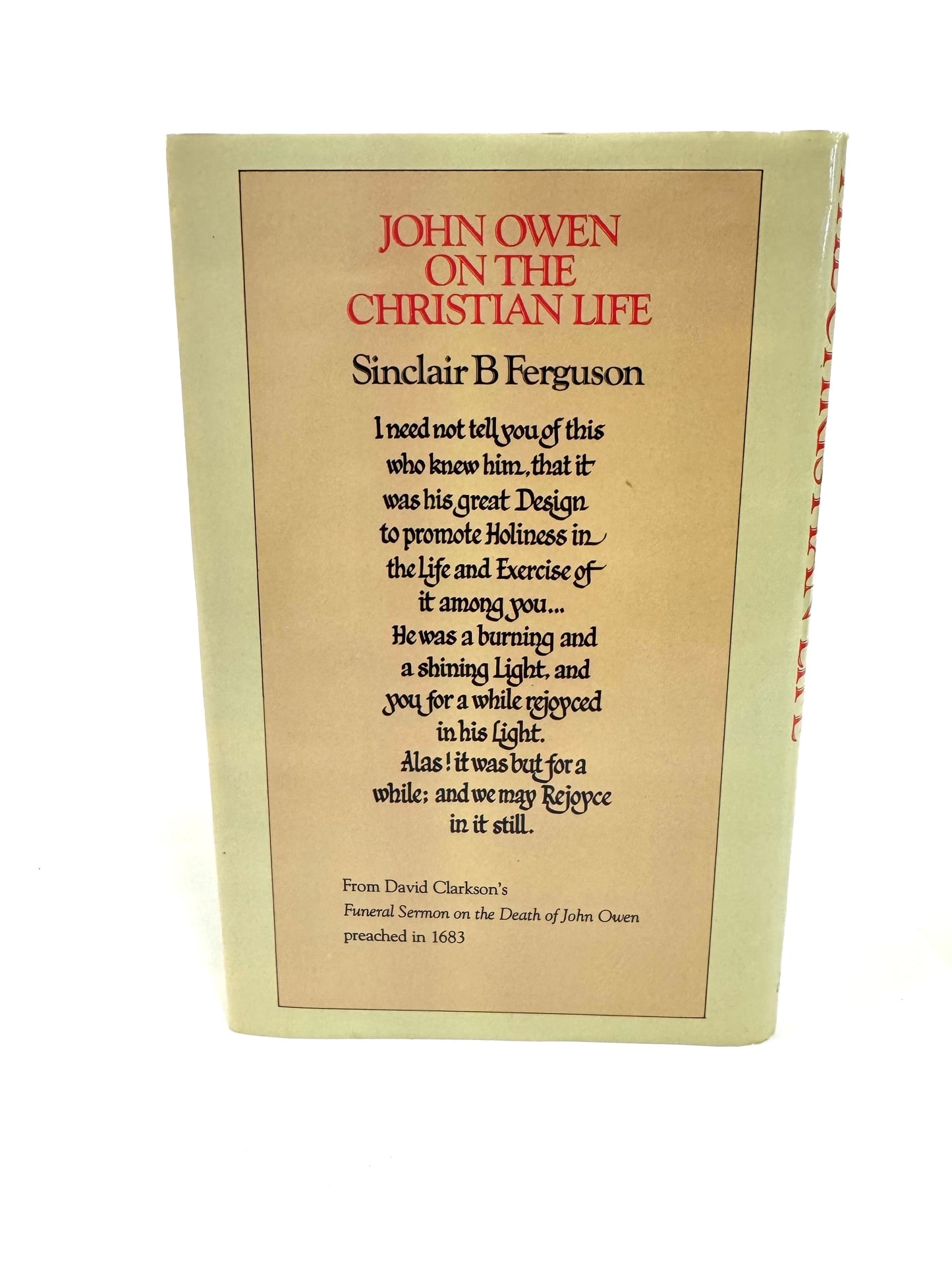 John Owen on the Christian Life