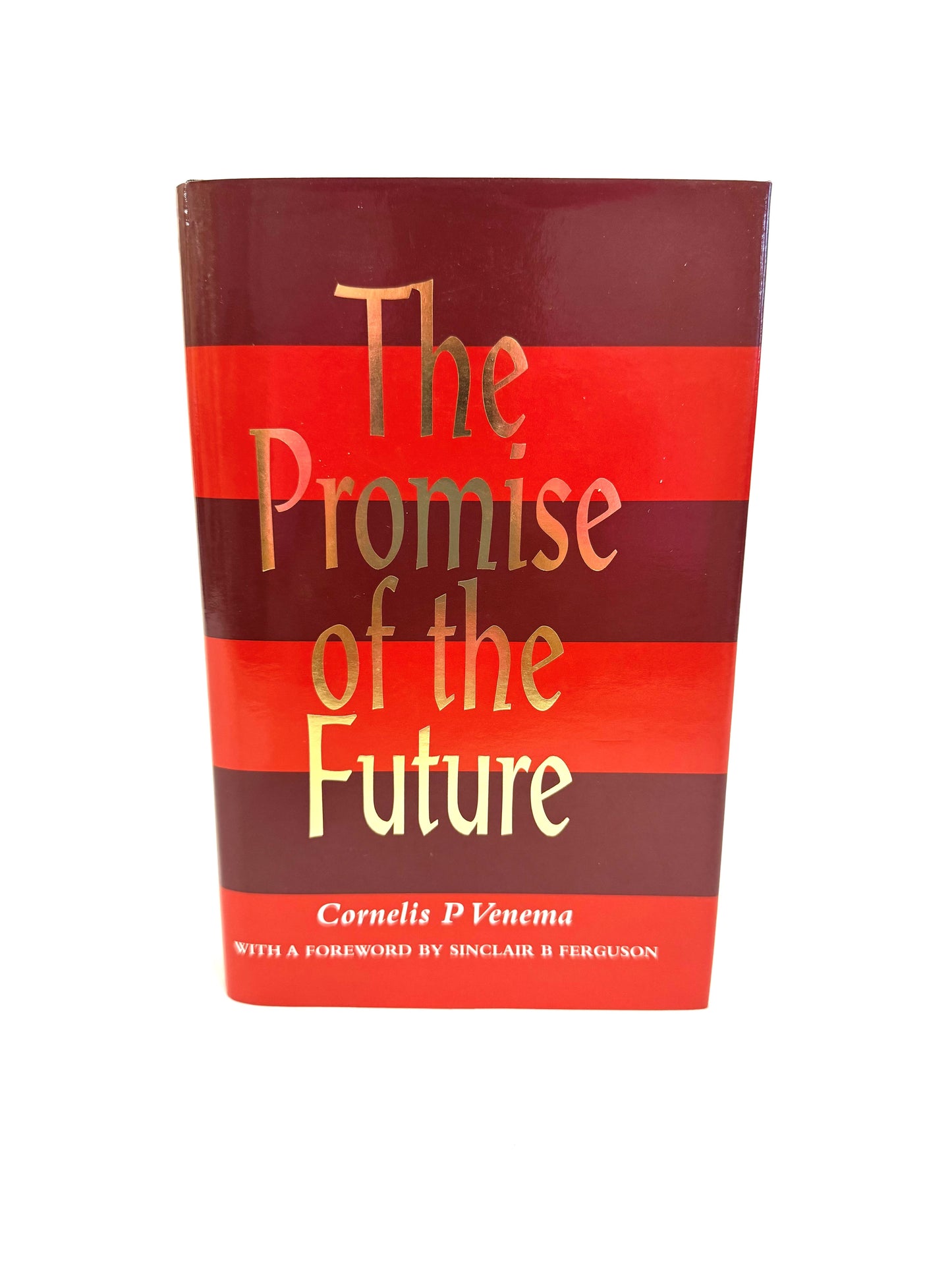 The Promise of the Future