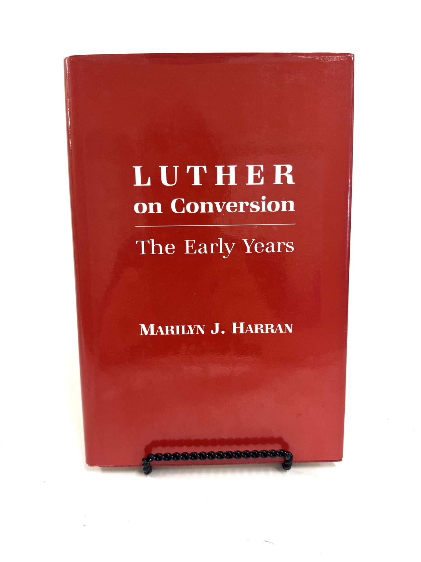 Luther on Conversion: The Early Years