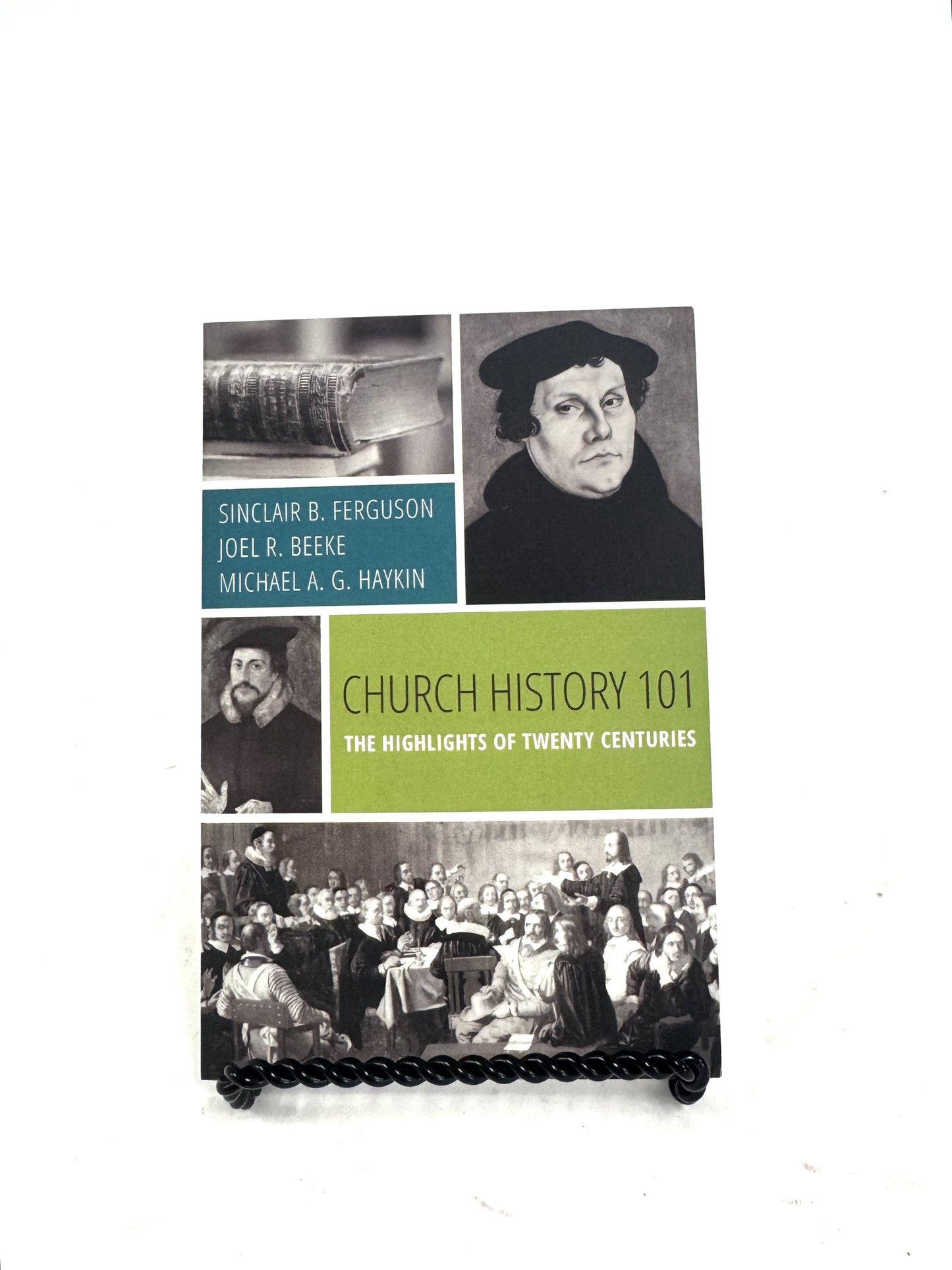 Church History 101: The Highlights of Twenty Centuries