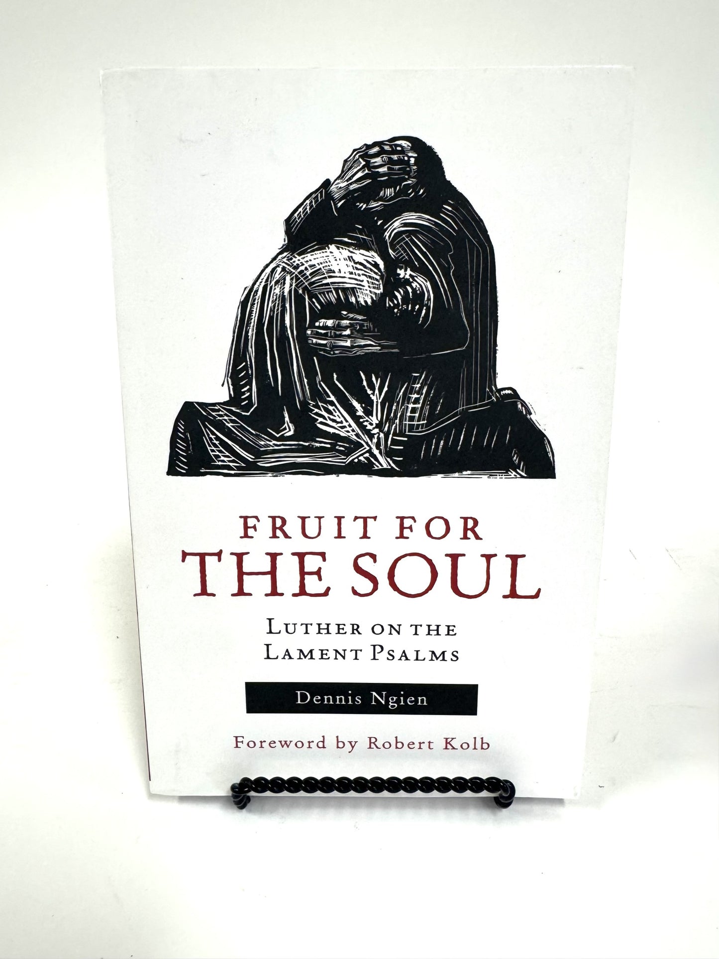 Fruit for the Soul: Luther on the Lament Psalms