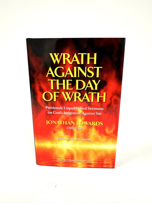 Wrath Against the Day of Wrath