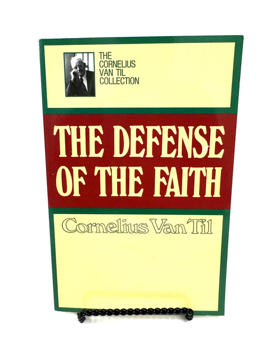 The Defense of the Faith