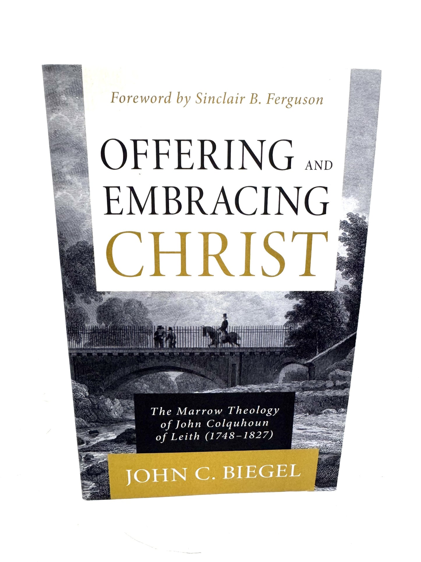 Offering and Embracing Christ