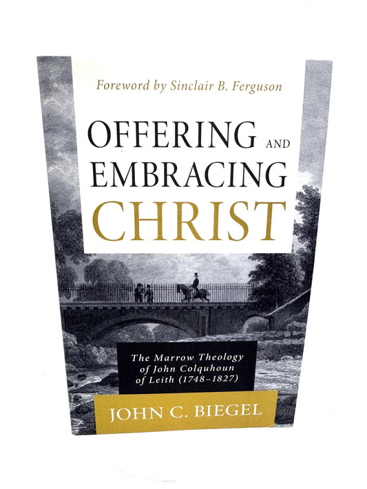 Offering and Embracing Christ