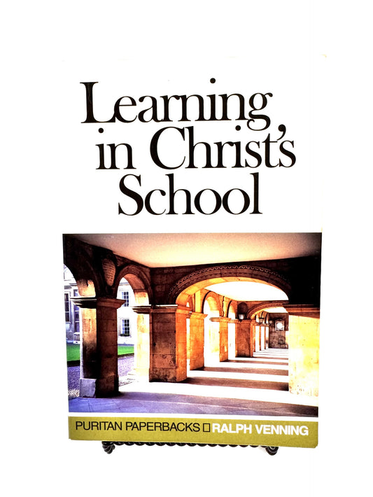 Learning in Christ's School