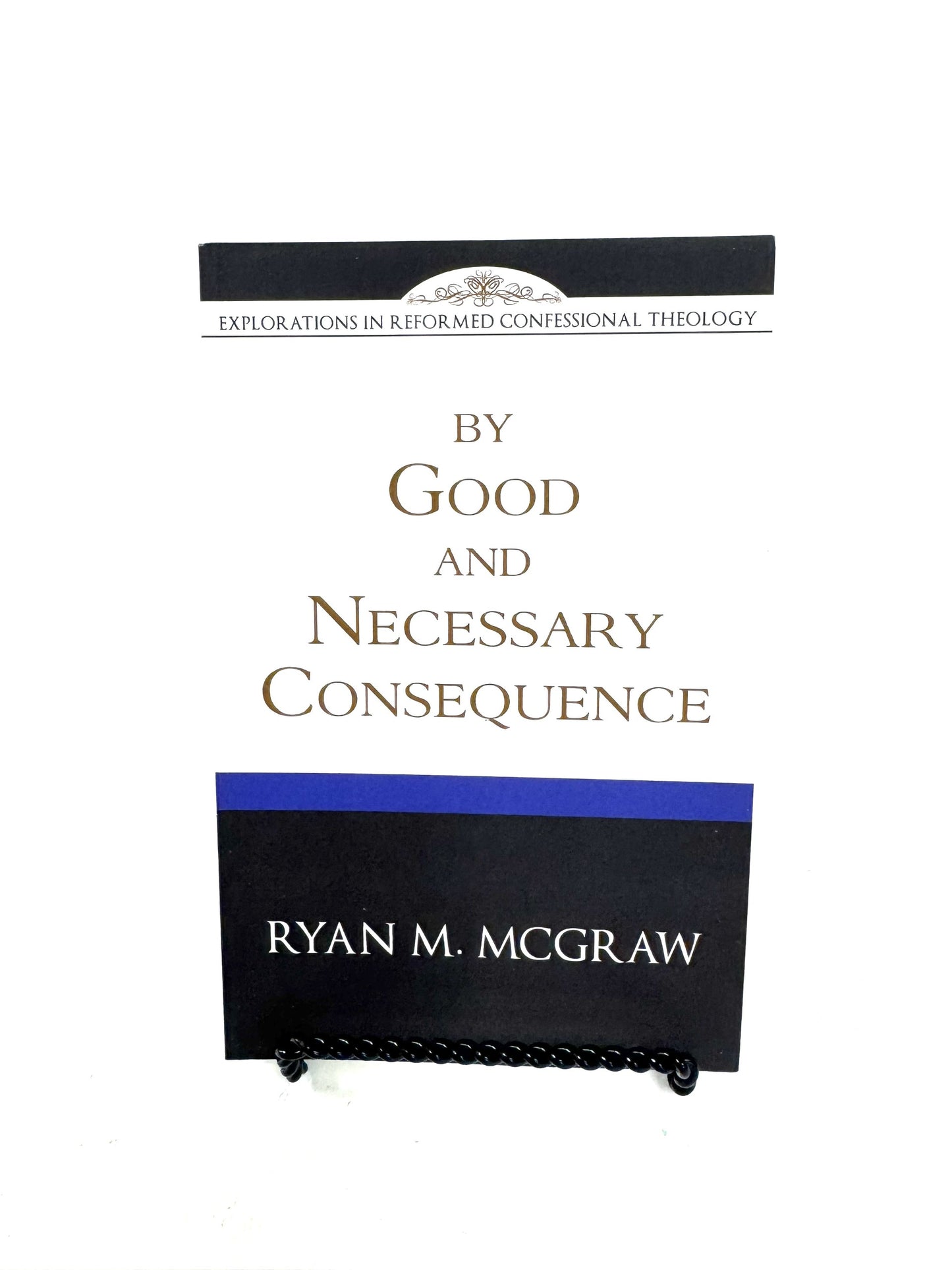 By Good and Necessary Consequence