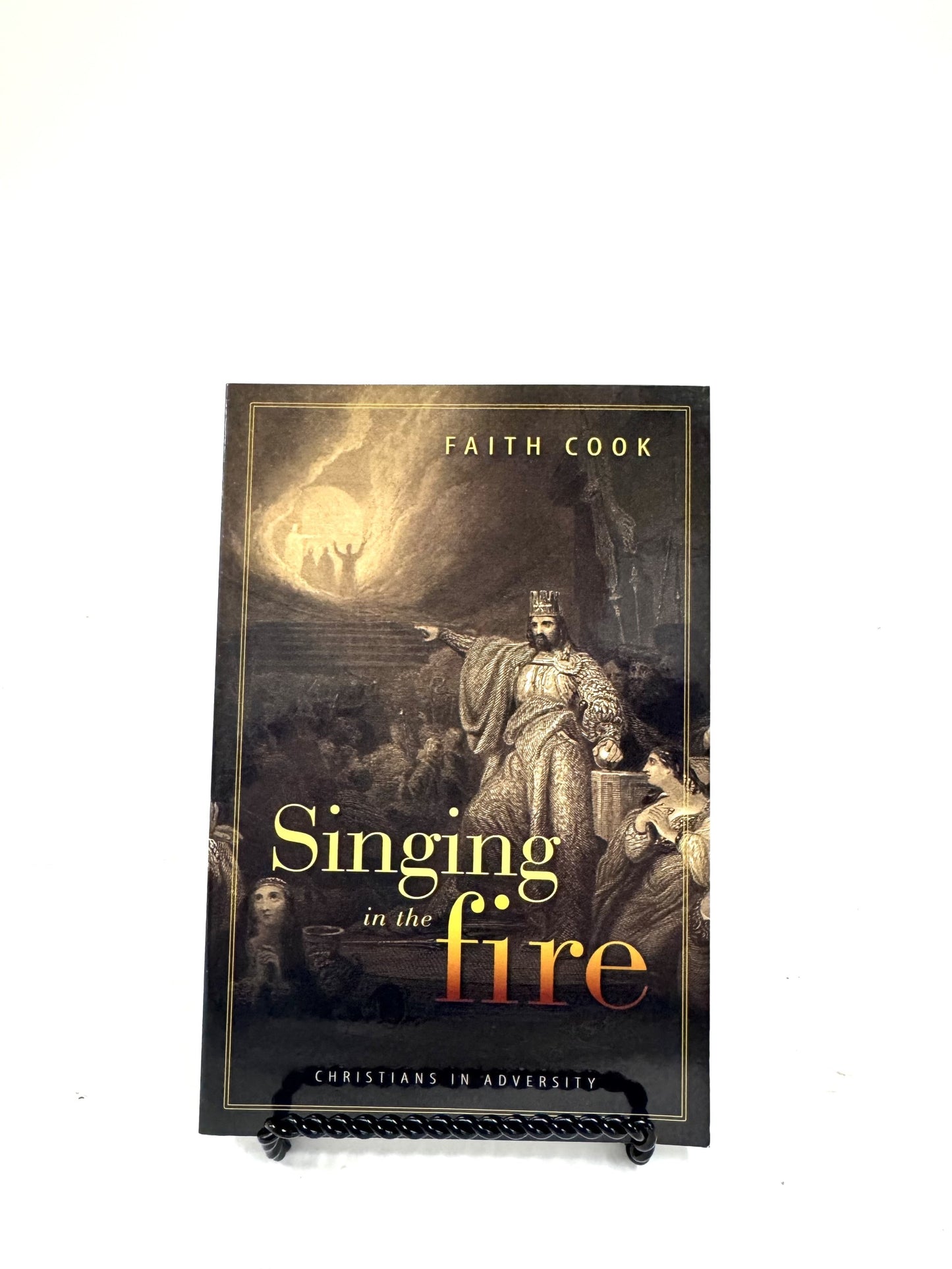 Singing in the Fire