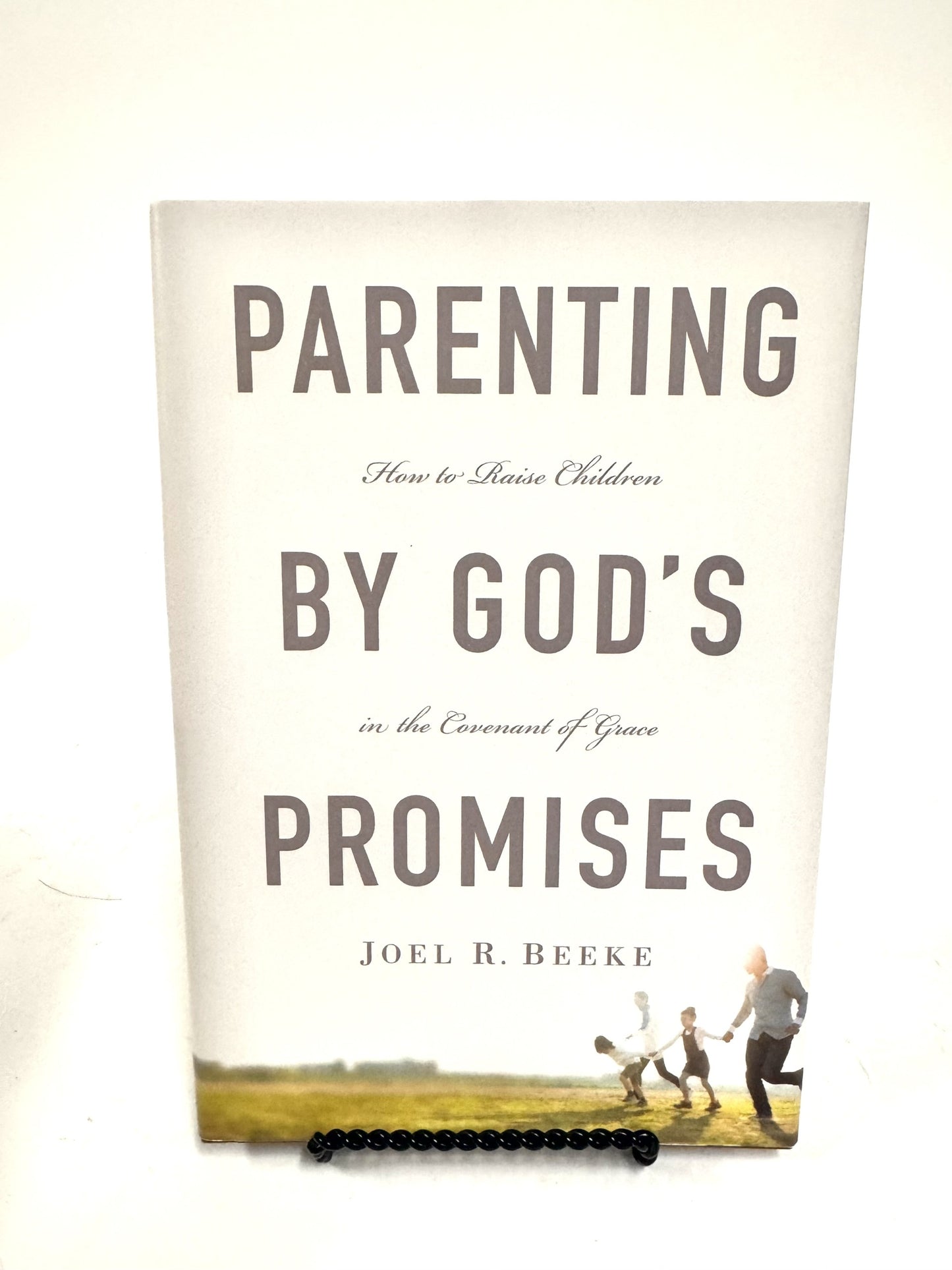 Parenting by God's Promises