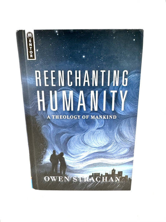 Reenchanting Humanity