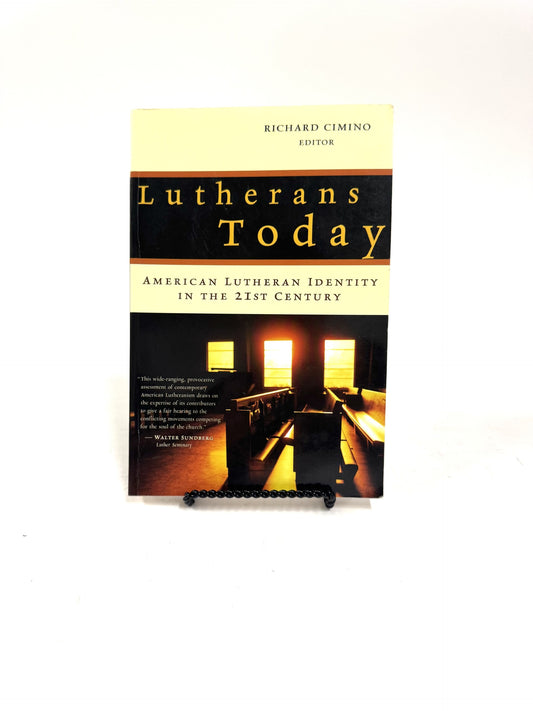 Lutherans Today